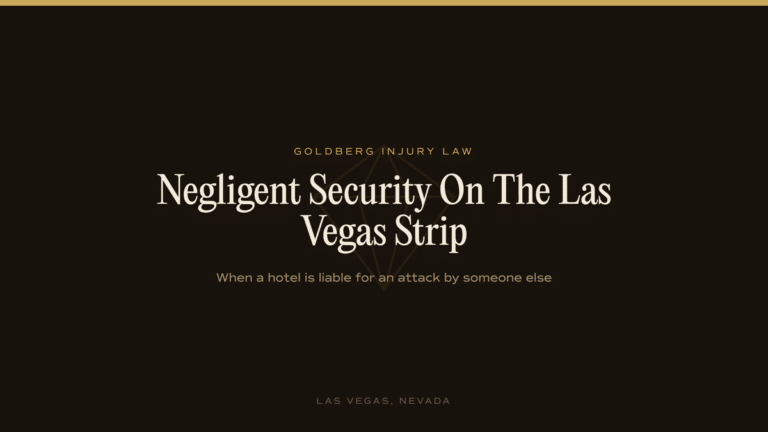 Negligent Security On The Las Vegas Strip: When A Hotel Is Liable